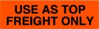 Use As Top Freight Only