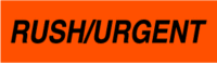 Rush/Urgent
