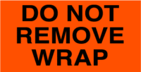 Do Not Remove Wrap