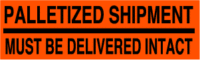 Palletized Shipment Must Be Delivered Intact