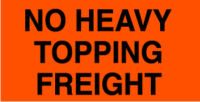 No Heavy Topping Freight