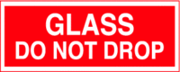 Glass Do Not Drop