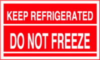 Keep Refrigerated, Do Not Freeze