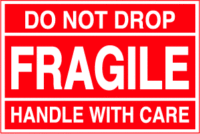 Fragile, Do Not Drop, Handle With Care