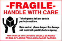 Fragile Handle With Care, Upon Arrival Inspect For Damage