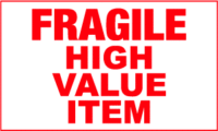 Fragile, High Value Item