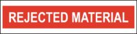 Rejected Material