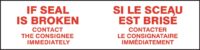 If Seal Is Broken Contact Consignee, Si Le Sceau Est Brise Contacter Le Consignataire